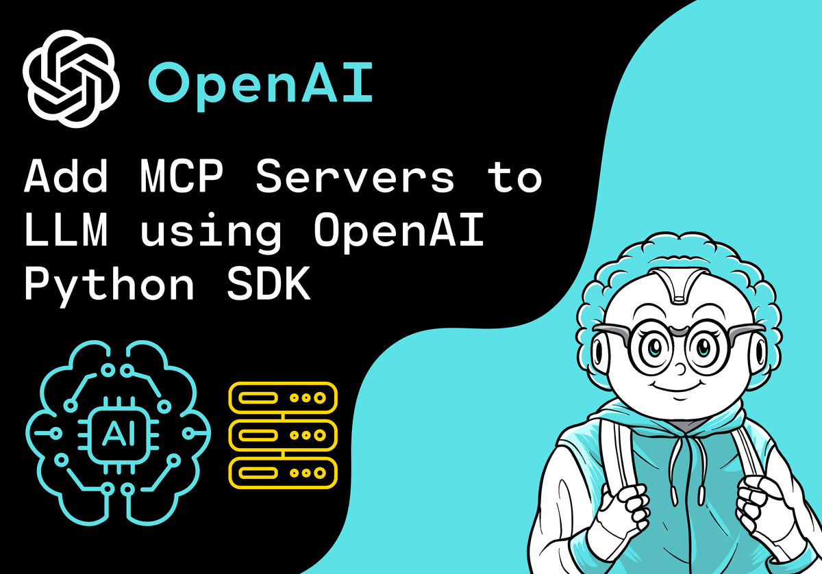 How to add MCP Servers to your LLM using OpenAI Python SDK