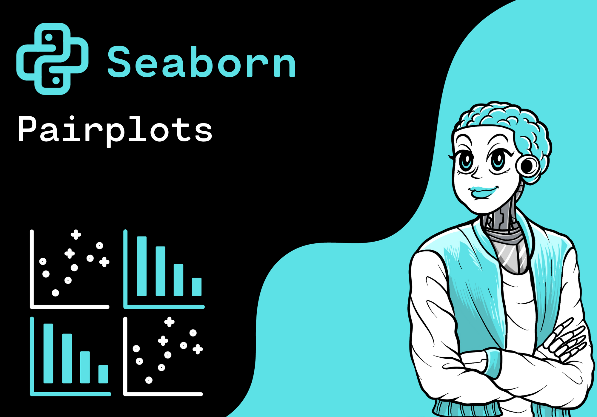Seaborn - Pairplots