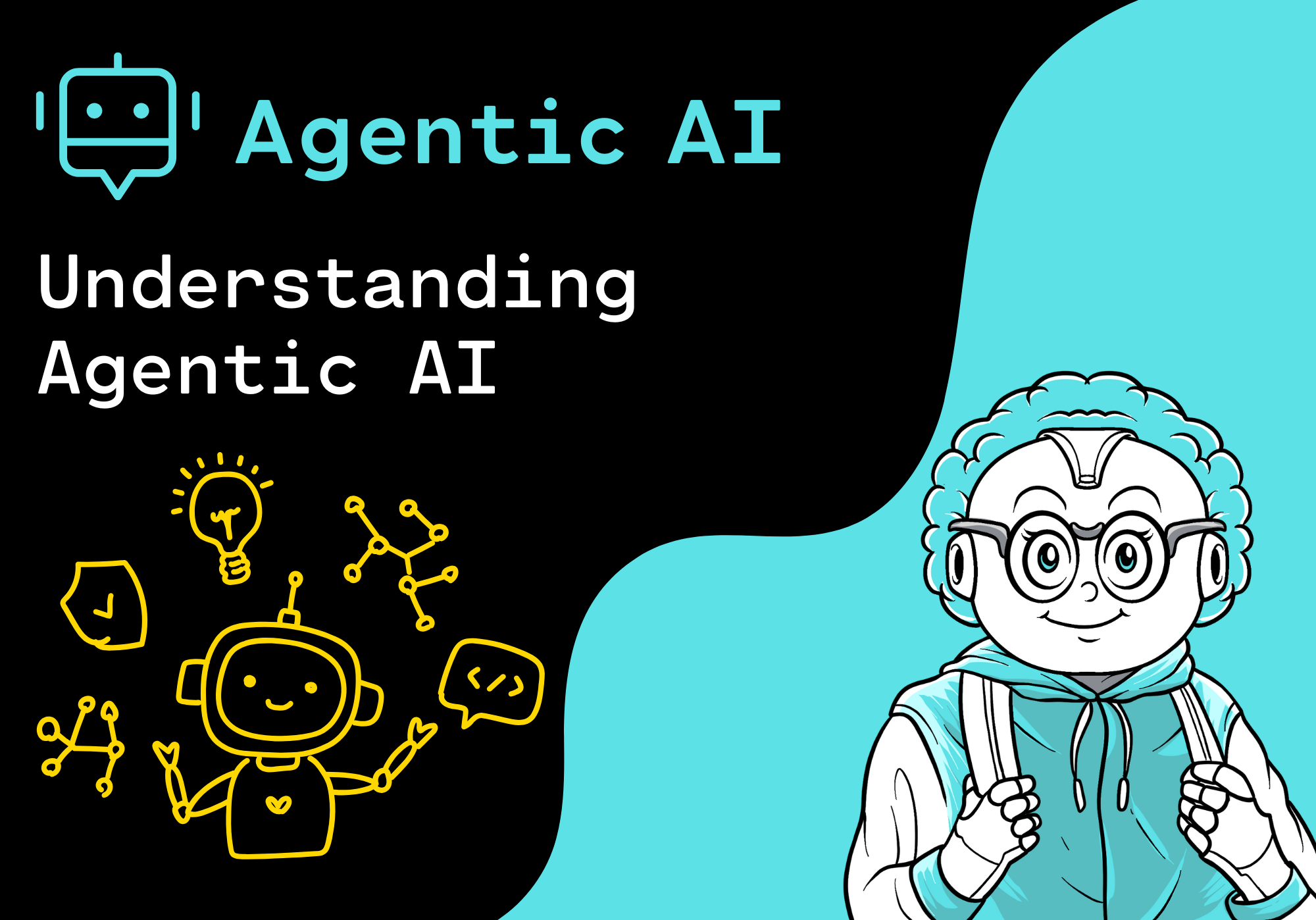 Understanding Agentic AI: The Future of Autonomous Intelligence