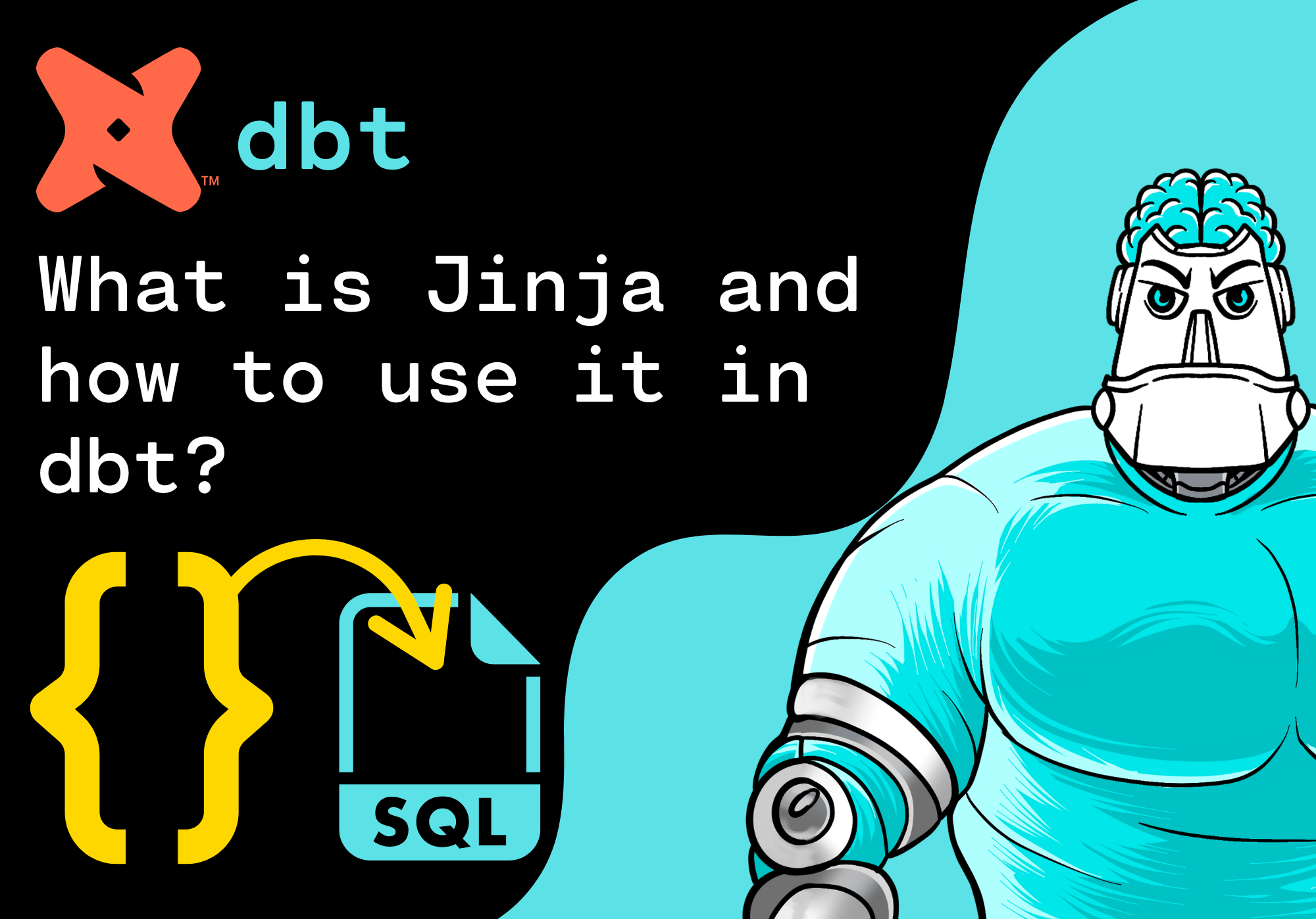 What is Jinja and how to use it in dbt?