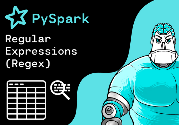 PySpark - Regular Expressions (Regex)
