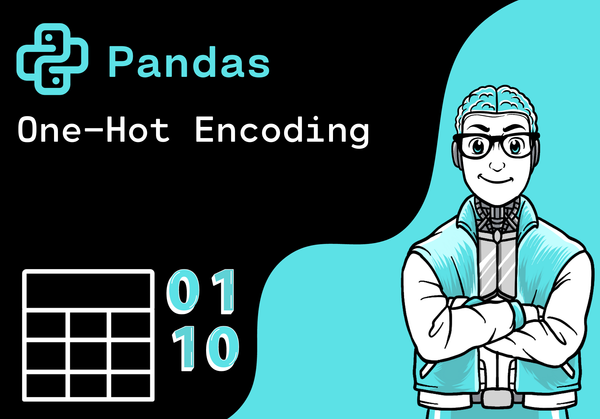 Pandas - One-Hot Encoding