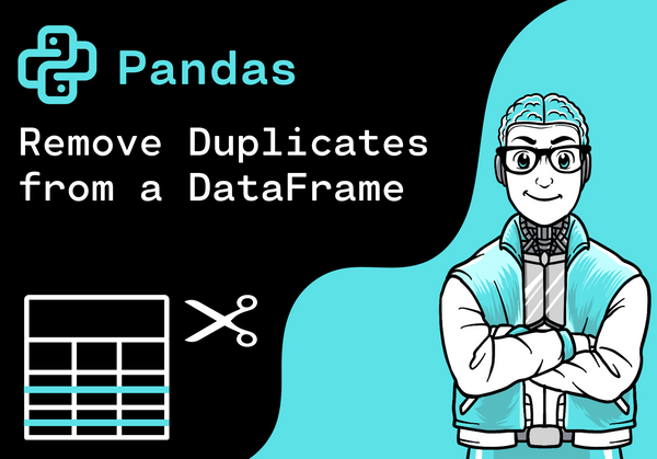 Pandas - Remove Duplicates from a DataFrame