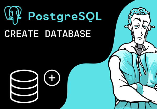 PostgreSQL - CREATE DATABASE