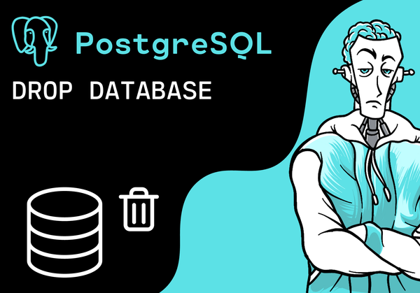 PostgreSQL - DROP DATABASE