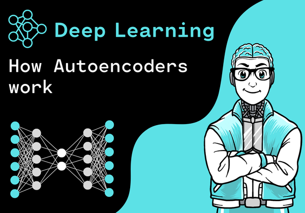 A Beginner's Guide to Autoencoders: Architecture, Functionality and Use Cases