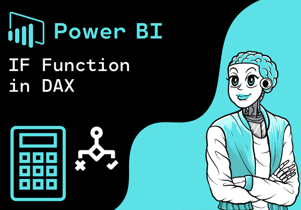 Power BI - IF Function in DAX