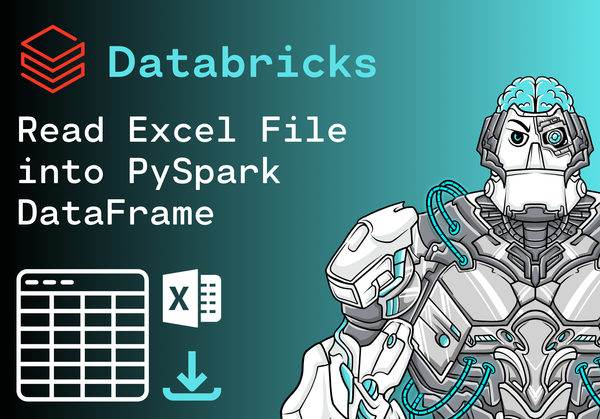 How to read Excel File into PySpark DataFrame in Databricks