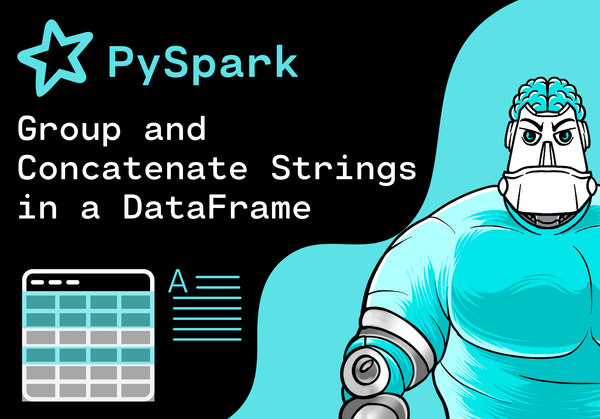 PySpark - Group and Concatenate Strings in a DataFrame